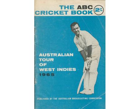 ABC CRICKET BOOK: AUSTRALIAN TOUR OF WEST INDIES 1965