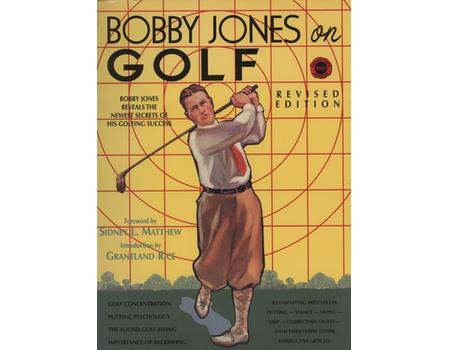 BOBBY JONES ON GOLF