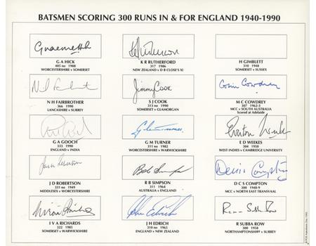 BATSMEN WHO HAVE SCORED 300 RUNS IN & FOR ENGLAND (1940-1990) SIGNED CRICKET SHEET