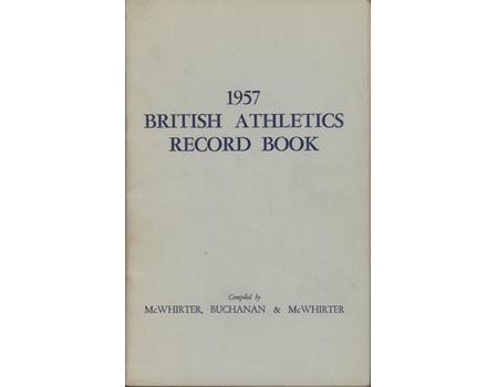 1957 BRITISH ATHLETICS RECORD BOOK