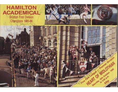 HAMILTON ACADEMICAL V HEARTS 1986-87 FOOTBALL PROGRAMME - SIGNED BY ACCIES