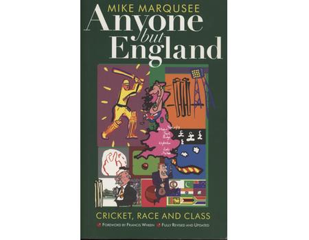 ANYONE BUT ENGLAND: CRICKET AND NATIONAL MALAISE