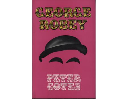 GEORGE ROBEY - 