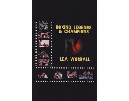 BOXING LEGENDS & CHAMPIONS