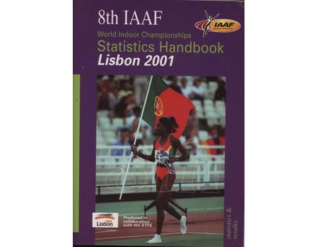 8TH IAAF WORLD INDOOR CHAMPIONSHIPS - IAAF STATISTICS HANDBOOK LISBON 1981