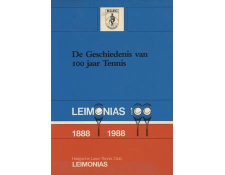 THE HAGUE LAWN TENNIS CLUB 1888 - 1988
