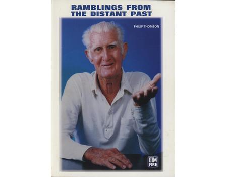 RAMBLINGS FROM THE DISTANT PAST