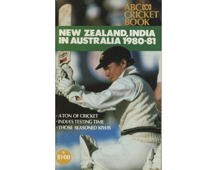 ABC CRICKET BOOK: NEW ZEALAND, INDIA IN AUSTRALIA 1980-81