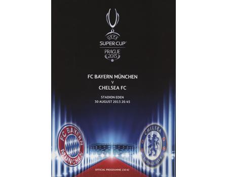 BAYERN MUNICH V CHELSEA 2013 (UEFA SUPER CUP) FOOTBALL PROGRAMME
