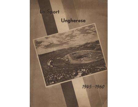 BROCHURE FOR THE ROME OLYMPICS - LO SPORT UNGHERESE 1945-1960 