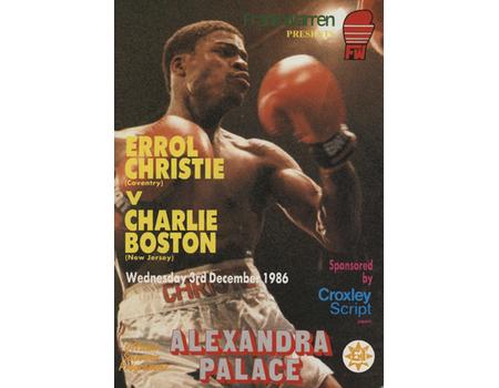 ERROL CHRISTIE V CHARLIE BOSTON 1986 BOXING PROGRAMME