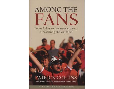 AMONG THE FANS - FROM ASHES TO THE ARROWS, A YEAR OF WATCHING THE WATCHERS