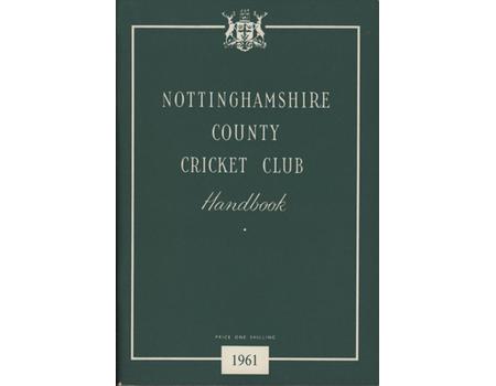 NOTTINGHAMSHIRE COUNTY CRICKET CLUB HANDBOOK 1961