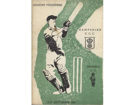 BRUSSELS CC V HAMPSHIRE CCC 1967 (ROYAL RASANTE TENNIS HOCKEY CLUB) CRICKET PROGRAMME