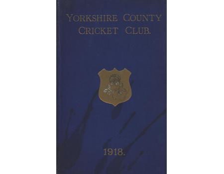YORKSHIRE COUNTY CRICKET CLUB 1918 [ANNUAL]