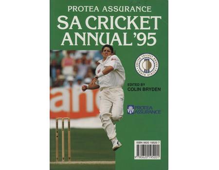 THE 1995 PROTEA CRICKET ANNUAL OF SOUTH AFRICA