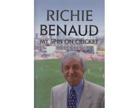 MY SPIN ON CRICKET (PRESENTATION COPY TO JOHN WOODCOCK)