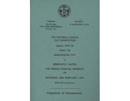 MANCHESTER CITY V NEWCASTLE UNITED (LEAGUE CUP FINAL) 1976 - ROYAL BOX PROGRAMME OF ARRANGEMENTS