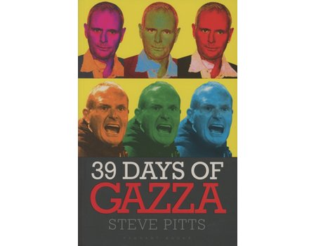39 DAYS OF GAZZA