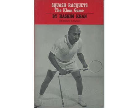 SQUASH RACKETS: THE KHAN GAME