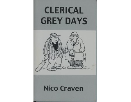 CLERICAL GREY DAYS (FRANK KEATING