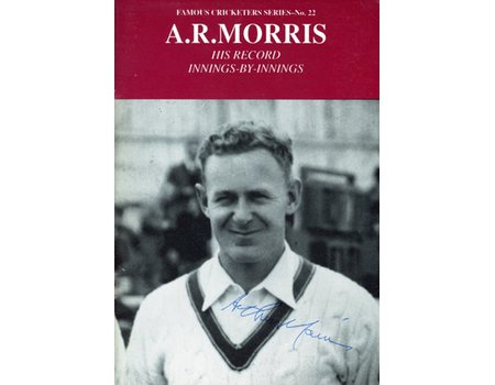 A.R.MORRIS: HIS RECORD INNINGS-BY-INNINGS