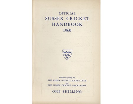 OFFICIAL SUSSEX CRICKET HANDBOOK 1960
