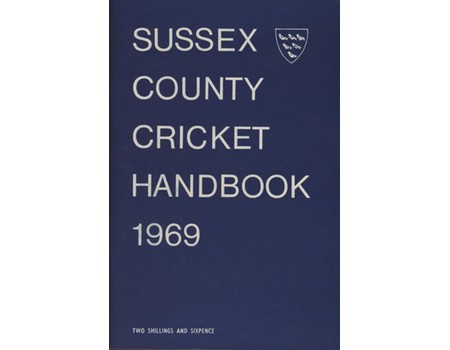 OFFICIAL SUSSEX CRICKET HANDBOOK 1969