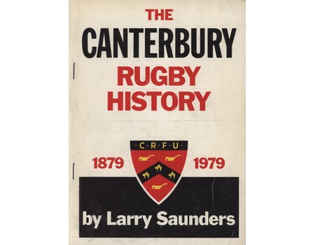 THE CANTERBURY RUGBY HISTORY 1879-1979