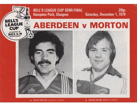 ABERDEEN V MORTON 1979 (SCOTTISH LEAGUE CUP SEMI-FINAL) FOOTBALL PROGRAMME