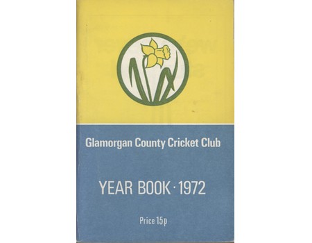 GLAMORGAN COUNTY CRICKET CLUB YEAR BOOK 1972