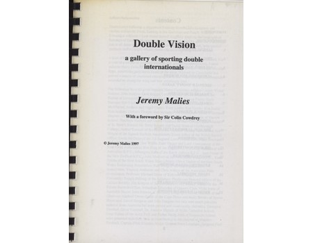 DOUBLE VISION - A GALLERY OF SPORTING DOUBLE INTERNATIONALS