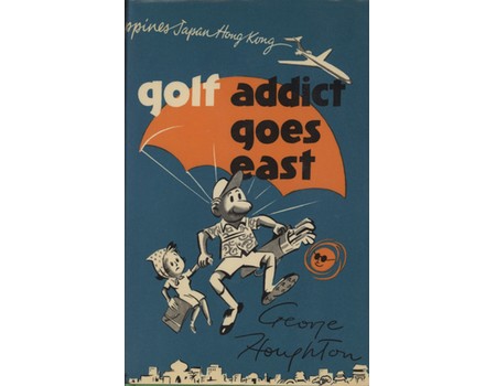 GOLF ADDICT GOES EAST