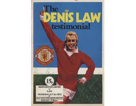 MANCHESTER UNITED V AJAX 1973-74 FOOTBALL PROGRAMME (DENIS LAW TESTIMONIAL)