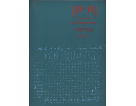 100-NIL - A CELEBRATION OF ONE HUNDRED YEARS OF THE FOOTBALL LEAGUE