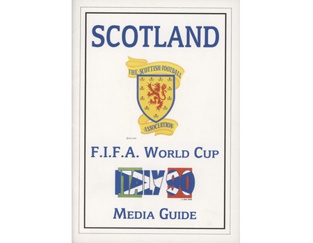 SCOTLAND F.I.F.A. WORLD CUP ITALY 90 MEDIA GUIDE