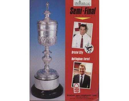 BRISTOL CITY V NOTTINGHAM FOREST 1989 (LEAGUE CUP SEMI-FINAL) FOOTBALL PROGRAMME