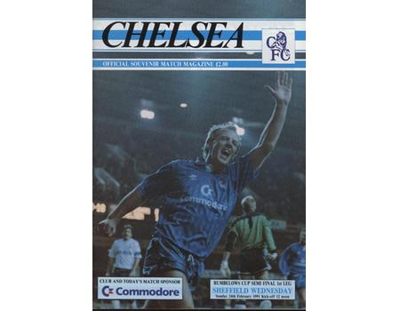 CHELSEA  V SHEFFIELD WEDNESDAY 1991 (LEAGUE CUP SEMI FINAL) FOOTBALL PROGRAMME