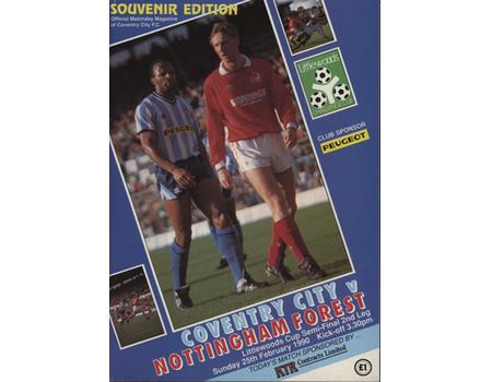 COVENTRY V NOTTINGHAM FOREST (LEAGUE CUP SEMI FINAL) 1990 FOOTBALL PROGRAMME