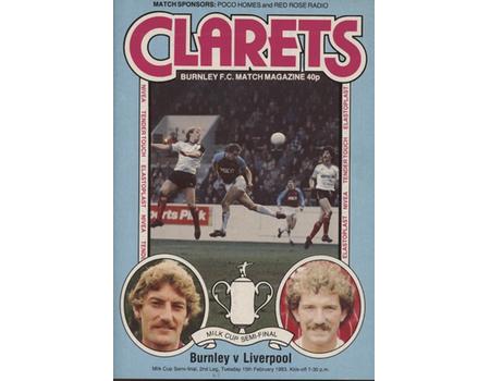 BURNLEY V LIVERPOOL 1983 (LEAGUE CUP SEMI FINAL) FOOTBALL PROGRAMME
