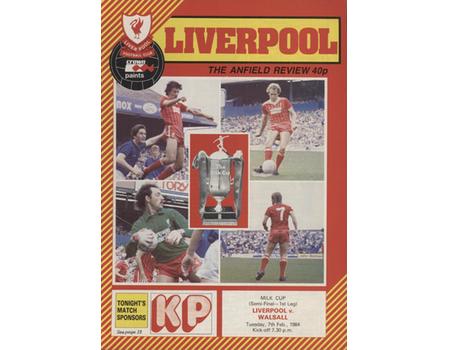 LIVERPOOL V WALSALL 1984 (LEAGUE CUP SEMI FINAL) FOOTBALL PROGRAMME