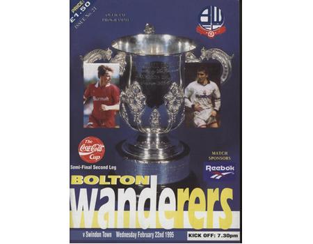 BOLTON WANDERERS V SWINDON TOWN 1995 (LEAGUE CUP SEMI FINAL) FOOTBALL PROGRAMME