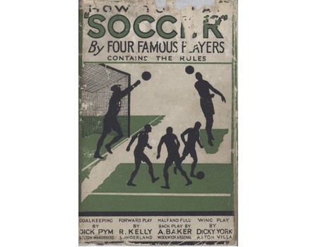 HOW TO PLAY SOCCER - ASSOCIATION FOOTBALL