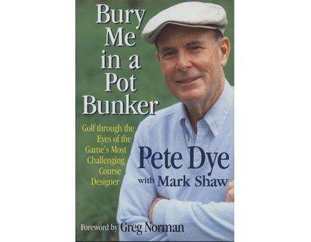 BURY ME IN A POT BUNKER - GOLF THROUGH THE EYES OF THE GAME