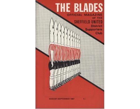 THE BLADES - OFFICIAL MAGAZINE OF SHEFFIELD UNITED DISTRICT SUPPORTERS