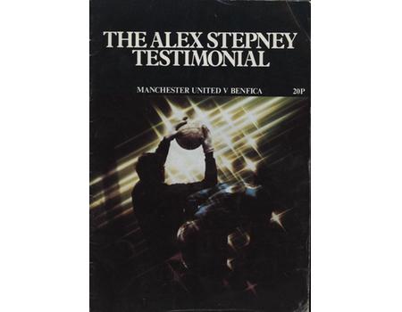 THE ALEX STEPNEY TESTIMONIAL - MANCHESTER UNITED V BENFICA