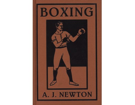 BOXING - WITH A SECTION ON SINGLE-STICK