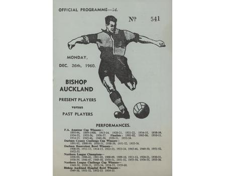 BISHOP AUCKLAND PRESENT PLAYERS V PAST PLAYERS 1960-61 FOOTBALL PROGRAMME