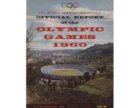BRITISH OLYMPIC ASSOCIATION REPORT - ROME 1960