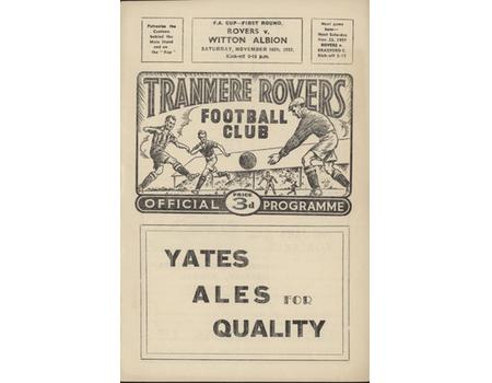 TRANMERE ROVERS V WITTON ALBION (FA CUP 1ST RD) 1957-58 FOOTBALL PROGRAMME